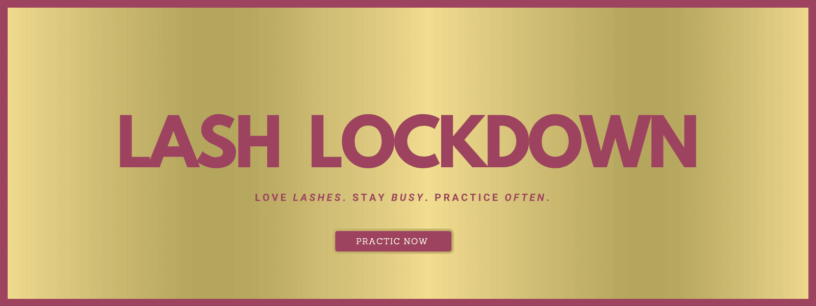 Lash Lockdown | UK LASH GLOBAL